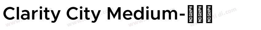 Clarity City Medium字体转换